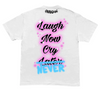Paradox 'Laugh Now Cry Never' T-Shirt